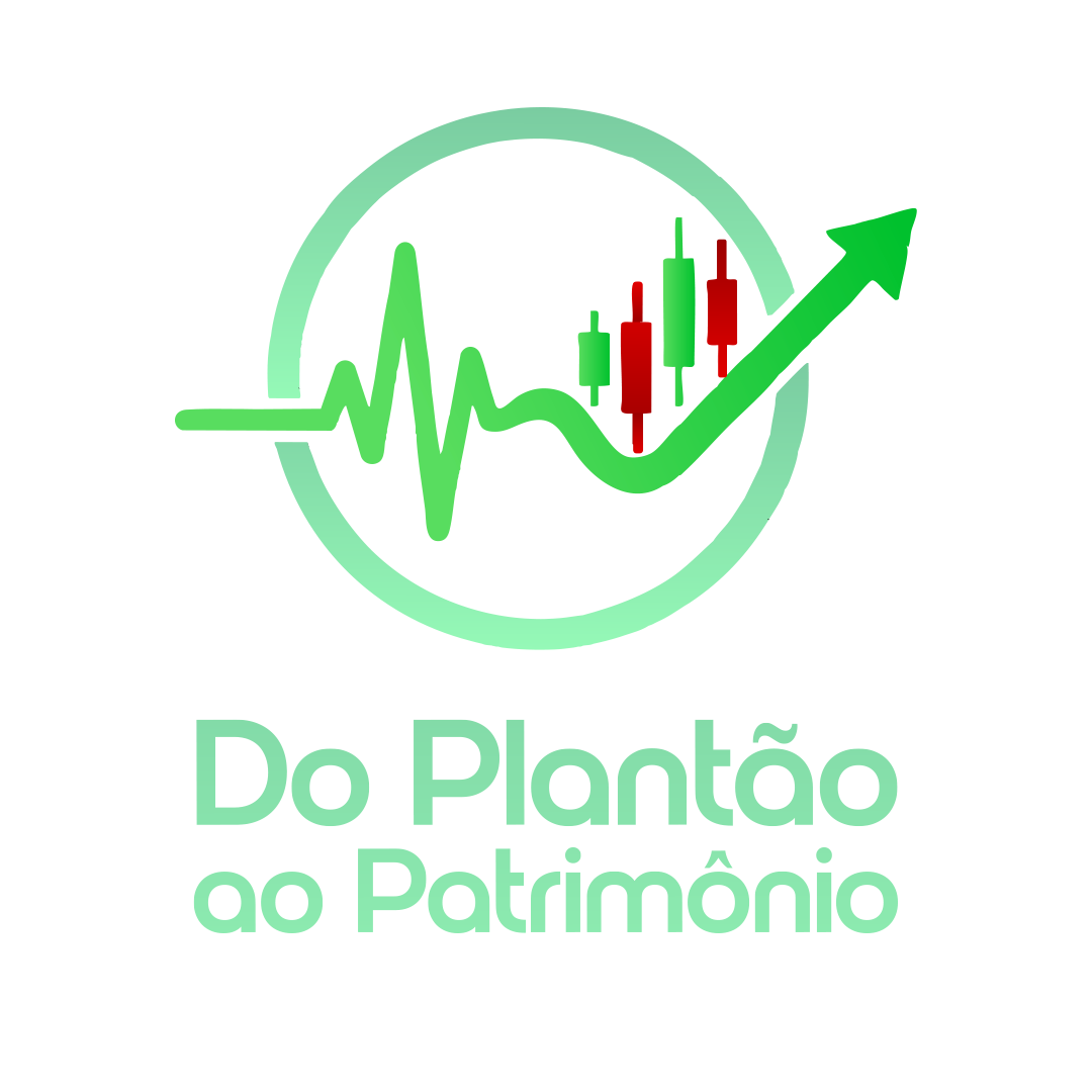 Do Plantão ao Patrimônio